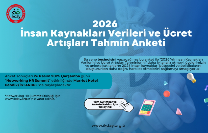 2026 İnsan Kaynakları Verileri ve Ücret Artışları Tahmin Anketi