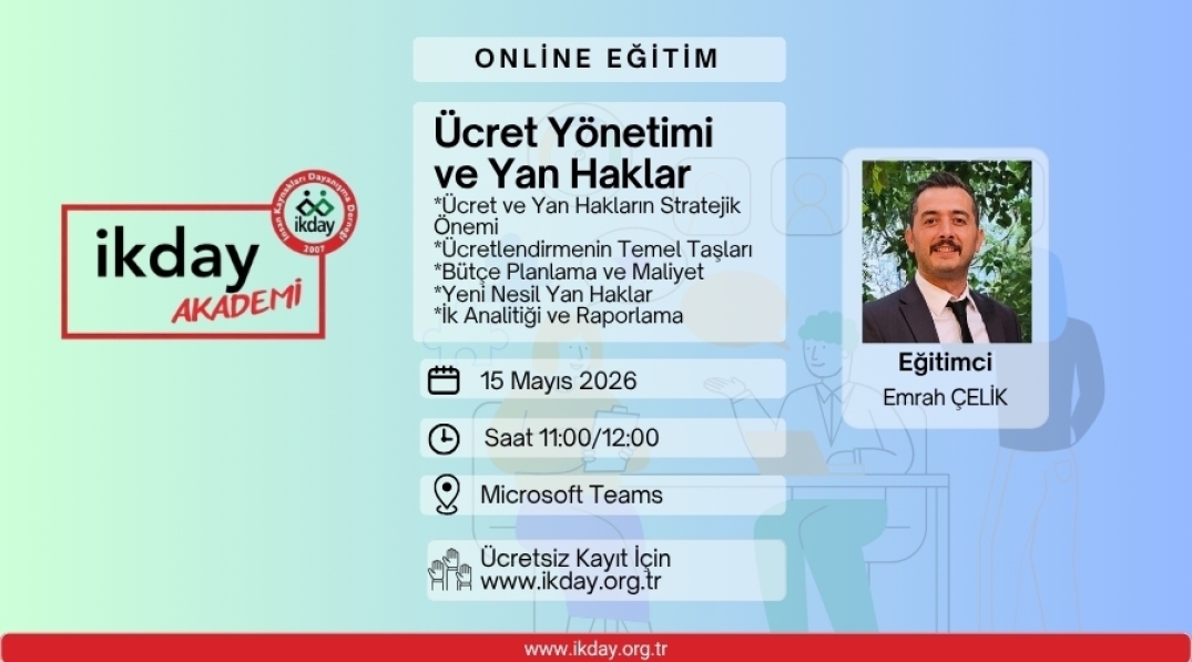 Ücret Yönetimi ve Yan Haklar