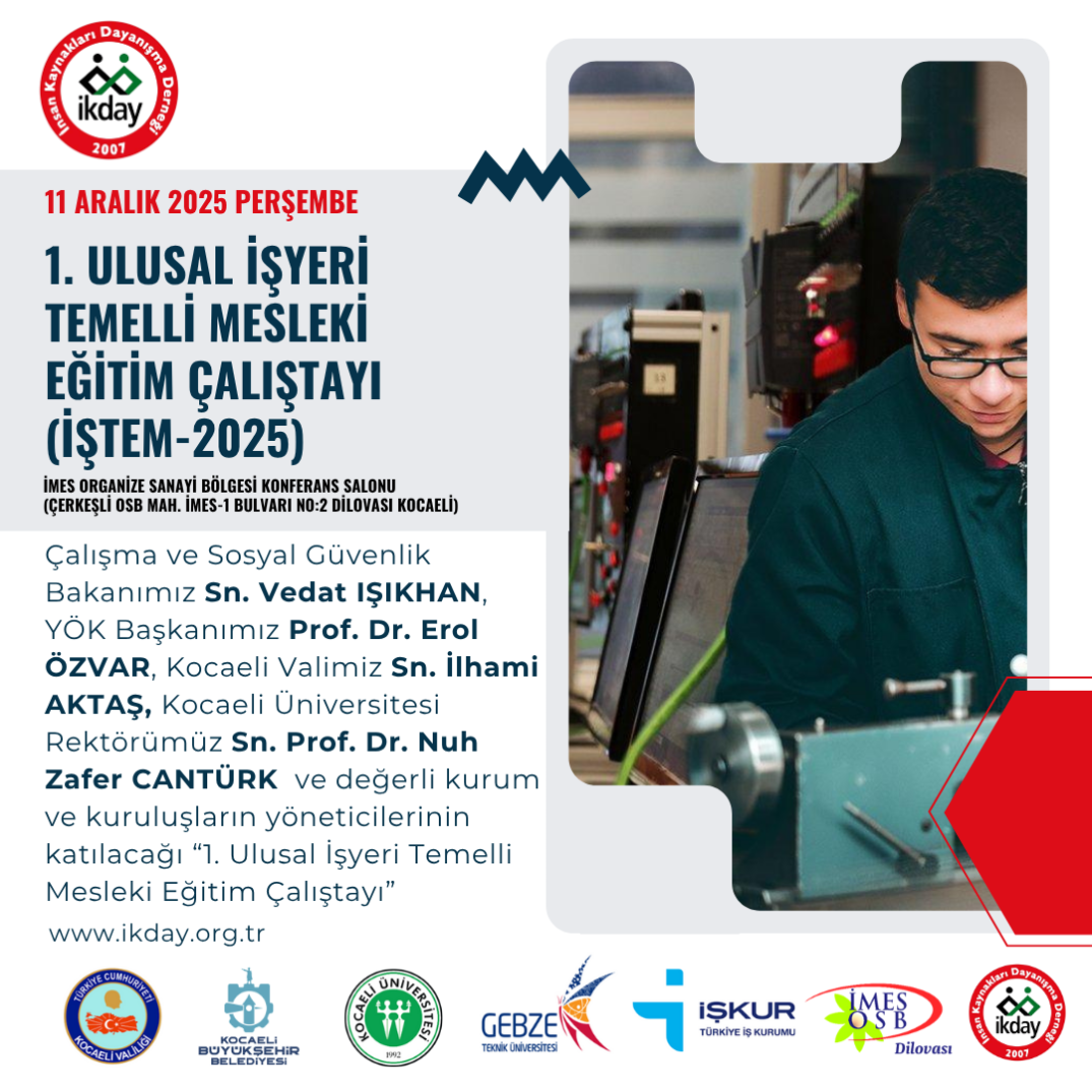 1.Ulusal İşyeri Temelli Mesleki Eğitim Çalıştayı