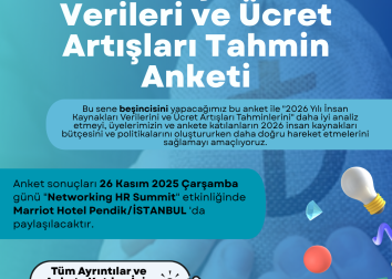 2026 İnsan Kaynakları Verileri ve Ücret Artışları Tahmin Anketi