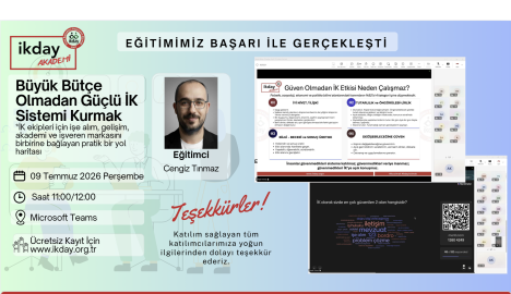Büyük Bütçe Olmadan Güçlü İK Sistemi Kurmak Eğitimimiz Gerçekleşti