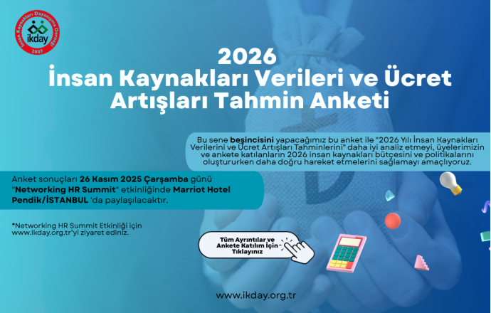 2026 İnsan Kaynakları Verileri ve Ücret Artışları Tahmin Anketi