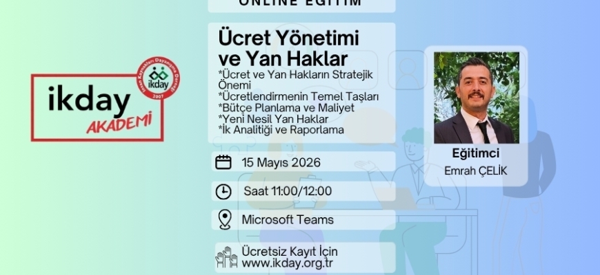 Ücret Yönetimi ve Yan Haklar