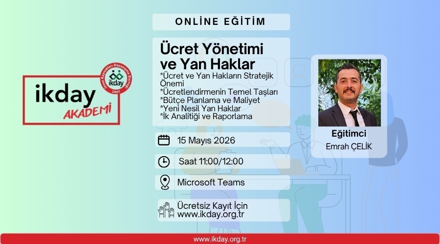 Ücret Yönetimi ve Yan Haklar